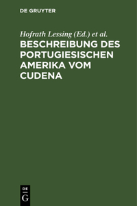 Beschreibung Des Portugiesischen Amerika Vom Cudena