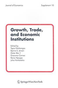 Growth, Trade and Economic Institutions