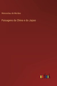 Paisagens da China e do Japao