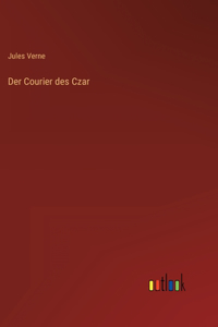Der Courier des Czar