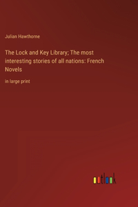 Lock and Key Library; The most interesting stories of all nations