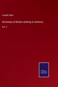 Dictionary of Books relating to America