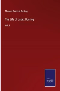Life of Jabez Bunting