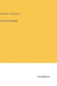 Russie Rouge