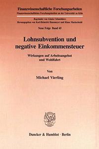 Lohnsubvention Und Negative Einkommensteuer