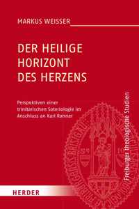 Der Heilige Horizont Des Herzens