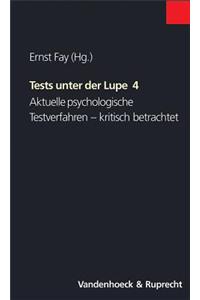 Tests Unter Der Lupe 4