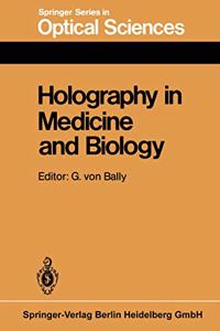 Holography in Medicine and Biology