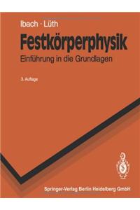 Festk Rperphysik: Einf Hrung in Die Grundlagen