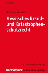 Hessisches Brand- Und Katastrophenschutzrecht