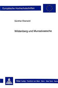 Wildenberg Und Munsalvaesche