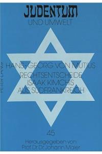 Rechtsentscheide Isaak Kimchis Aus Suedfrankreich