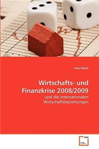 Wirtschafts- und Finanzkrise 2008/2009