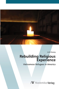 Rebuilding Religious Experience