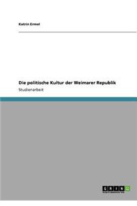 politische Kultur der Weimarer Republik