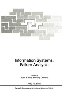 Information Systems: Failure Analysis