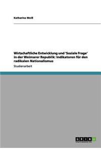 Wirtschaftliche Entwicklung und 'Soziale Frage' in der Weimarer Republik