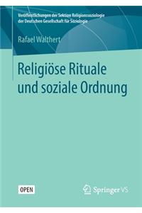 Religiöse Rituale Und Soziale Ordnung