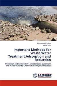 Important Methods for Waste Water Treatment