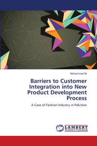 Barriers to Customer Integration into New Product Development Process