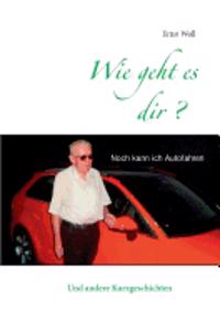 Wie geht es Dir?