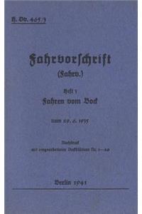 H.Dv. 465/3 Fahrvorschrift - Heft 3 - Fahren vom Bock