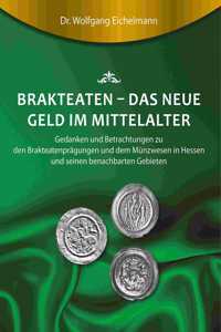 Brakteaten - Das neue Geld im Mittelalter