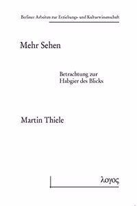 Mehr Sehen