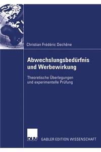 Abwechslungsbedürfnis Und Werbewirkung