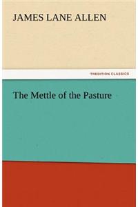 Mettle of the Pasture