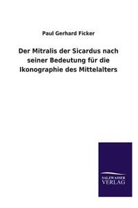 Mitralis Der Sicardus Nach Seiner Bedeutung Fur Die Ikonographie Des Mittelalters