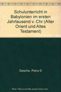 Schulunterricht in Babylonien Im Ersten Jahrtausend V. Chr.