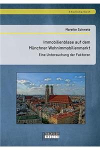 Immobilienblase auf dem Münchner Wohnimmobilienmarkt