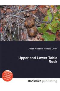 Upper and Lower Table Rock