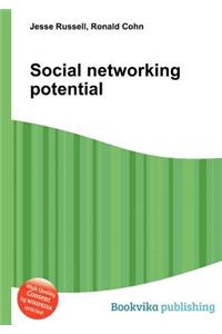 Social Networking Potential