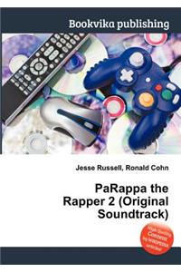 Parappa the Rapper 2 (Original Soundtrack)
