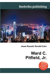 Ward C. Pitfield, Jr.