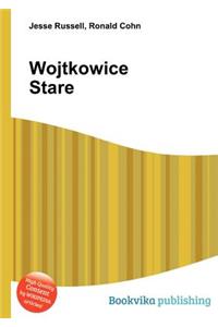 Wojtkowice Stare