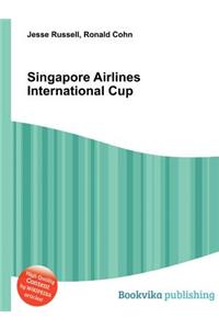 Singapore Airlines International Cup