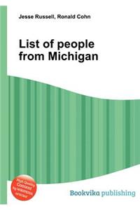 List of People from Michigan