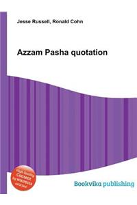 Azzam Pasha Quotation