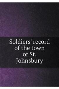 Soldiers' Record of the Town of St. Johnsbury