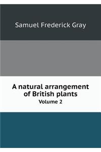 A natural arrangement of British plants Volume 2