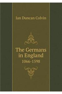 The Germans in England 1066-1598