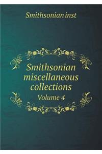Smithsonian miscellaneous collections Volume 4