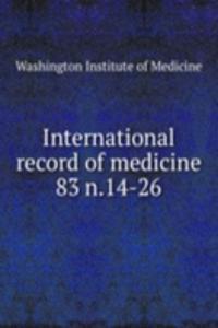 International record of medicine