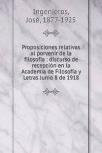 Proposiciones relativas al porvenir de la filosofia