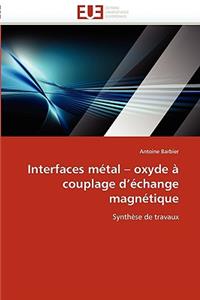 Interfaces Métal Oxyde À Couplage d'Échange Magnétique