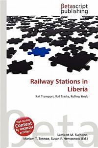 Railway Stations in Liberia