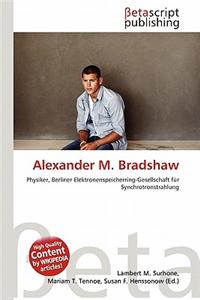 Alexander M. Bradshaw